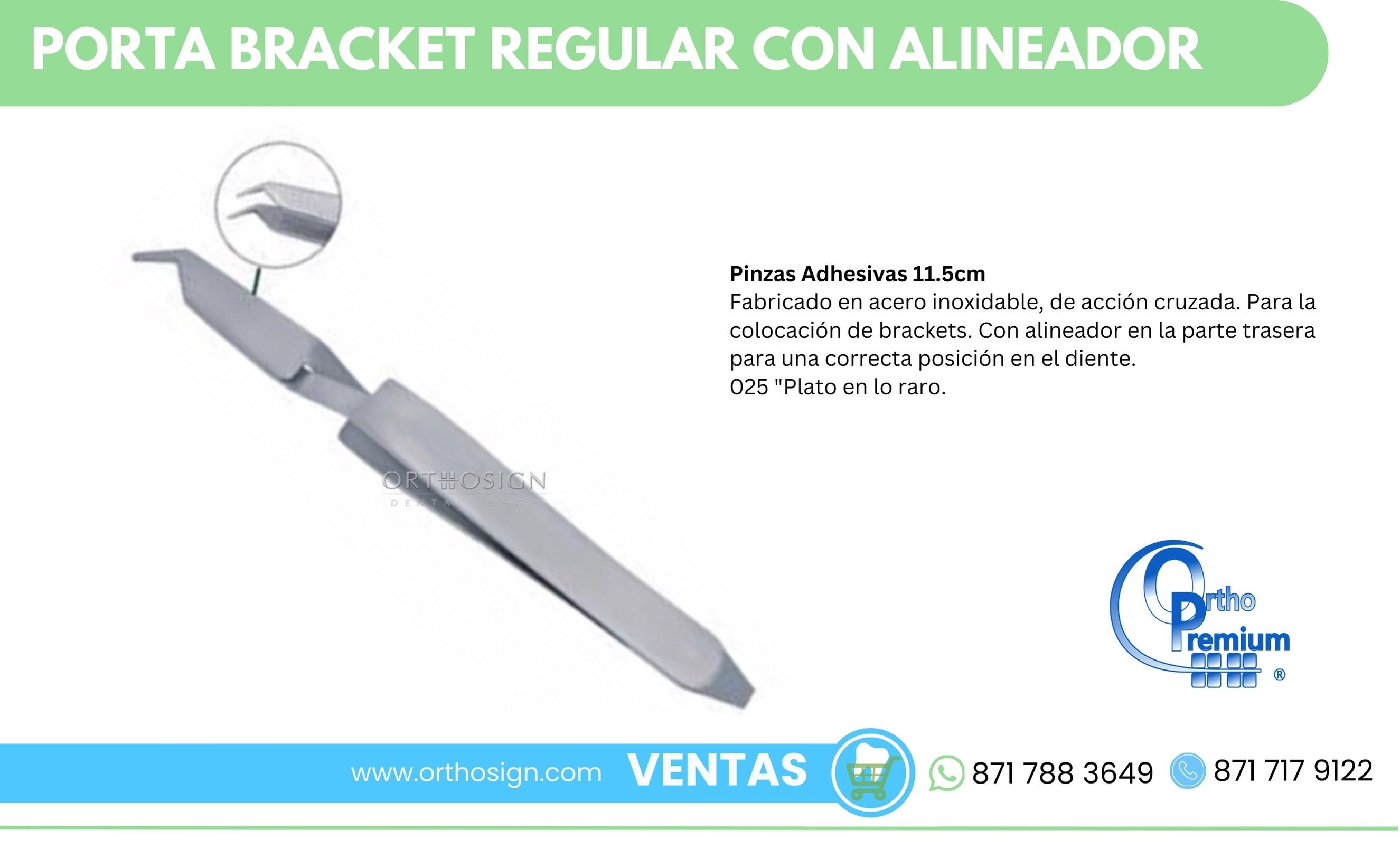 Porta Bracket Regular con Alineador Ortho Premium ORTHOSIGN